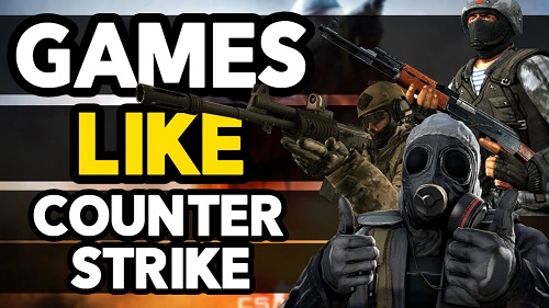 10 Best Games Like Counter Strike You Can Play