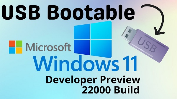 how to bootable windows 11 on USB drive